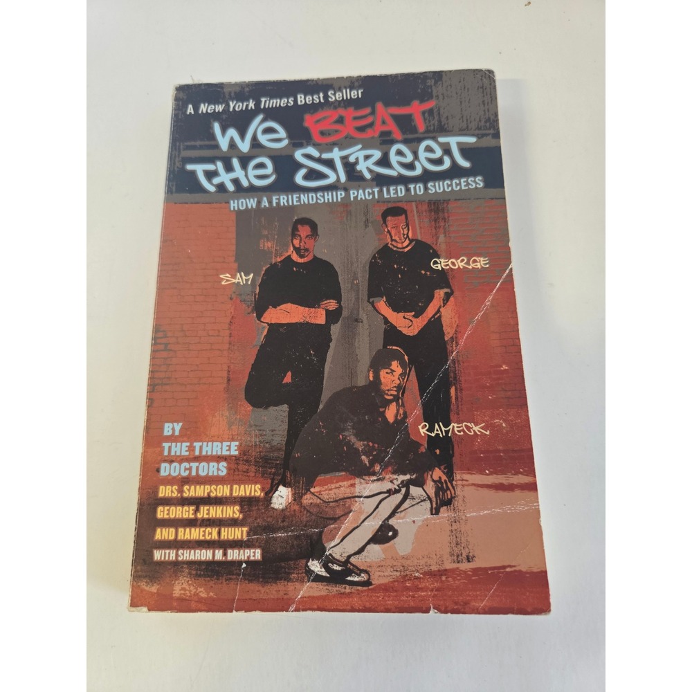 We Beat the Street The Three Doctors Paperback Memoir Sharon M Draper 0142406274